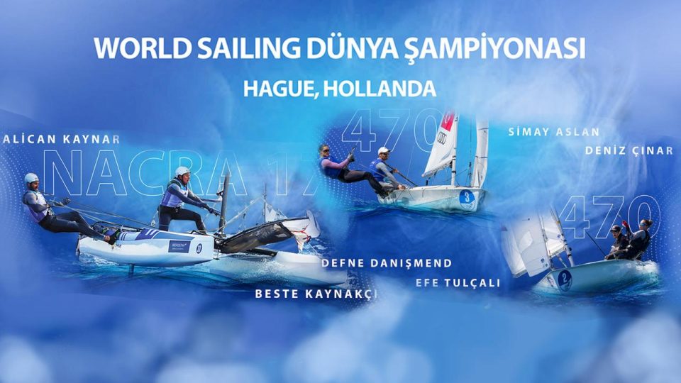 Milli yelkenciler Hollanda’da yapılacak Dünya Şampiyonası’na katılacak